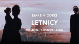„Letnicy”. Źródło: Teatr Narodowy w Warszawie