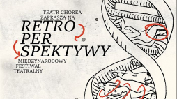 Międzynarodowy Festiwal Teatralny Retroperspektywy 2020
