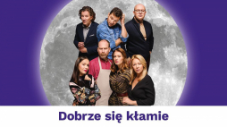 Sztuka SPEKTAKLOVE „Dobrze się kłamie”