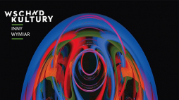 Festiwal Wschód Kultury/Inny Wymiar 2020