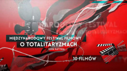 I Międzynarodowy Festiwal Filmowy o Totalitaryzmach „Echa Katynia”