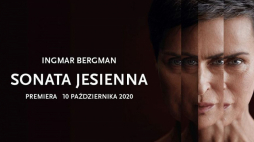 „Sonata jesienna” w Teatrze Narodowym w Warszawie