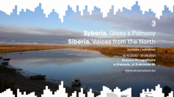 Wystawa „Syberia. Głosy z Północy” w Muzeum Etnograficznym w Krakowie