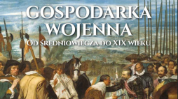 Numer specjalny „Mówią wieki”: „Gospodarka wojenna: od średniowiecza do XIX wieku”
