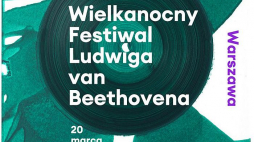 25. Wielkanocny Festiwal Ludwiga van Beethovena