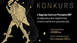 Konkurs o Nagrodę Centrum Pieniądza NBP. Źródło: NBP