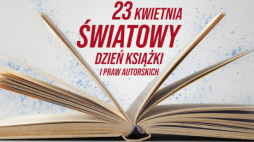 Światowy Dzień Książki i Praw Autorskich. Źródło: MKDNiS