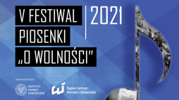 Festiwal Piosenki „O wolności”. Źródło: Śląskie Centrum Wolności i Solidarności