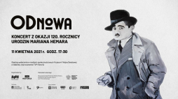 „ODnowa” – koncert z okazji 120. rocznicy urodzin Mariana Hemara. Źródło: Muzeum II Wojny Światowej w Gdańsku