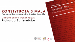 Debata wokół książki „Konstytucja 3 Maja. Testament Rzeczypospolitej Obojga Narodów”. Źródło: MHP