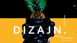 Wystawa „Dizajn. Odsłona poznańska” w Centrum Kultury Zamek