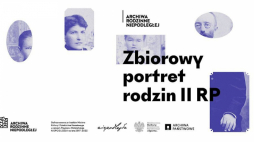 Wystawa „Archiwa Rodzinne Niepodległej. Zbiorowy portret rodzin II Rzeczypospolitej” w Wilanowie