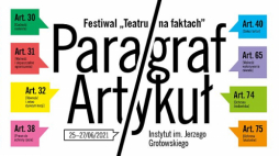 Festiwal „Paragraf/Artykuł” w Instytucie Grotowskiego we Wrocławiu