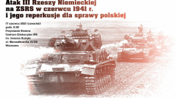 Konferencja naukowa „Atak III Rzeszy Niemieckiej na ZSRS w czerwcu 1941 r. i jego reperkusje dla sprawy polskiej”. Źródło: IPN