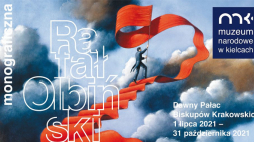„Rafał Olbiński. Wystawa monograficzna” w Muzeum Narodowym w Kielcach