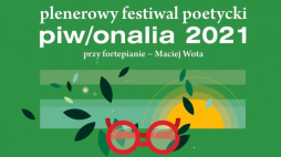 Źródło: www.piw.pl/pl/piwonalia-2021