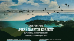 29. Festiwal Muzyki Dawnej „Pieśń Naszych Korzeni” w Jarosławiu