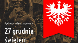 Apel w sprawie ustanowienia 27 grudnia świętem państwowym. Źródło: IPN