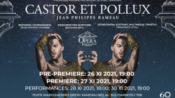 Opery „Castor et Pollux”. Źródło: Warszawska Opera Kameralna