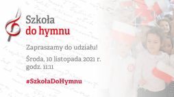 Akcja „Szkoła do hymnu”. Źródło: MEiN