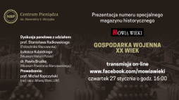 Dyskusja „Gospodarka wojenna XX wiek”