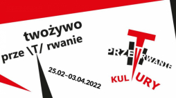 Wystawa „Grupa Twożywo – prze\T/rwanie”