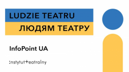 InfoPoint UA w Instytucie Teatralnym
