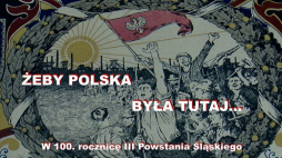 „Żeby Polska była tutaj…”
