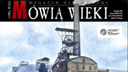 Sierpniowe „Mówią wieki”: „Polacy w Zagłębiu Ruhry”
