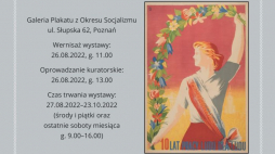 Wystawa „Sztuka w służbie ideologii. Wizerunek kobiety w plakacie socrealistycznym PRL-u”