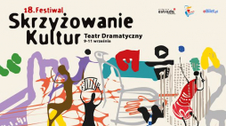 Źródło: Skrzyzowaniekultur.pl