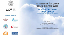 III Festiwal Świętych i Błogosławionych Ecce Homo