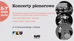 Festiwal Kultury Utraconej: koncerty plenerowe