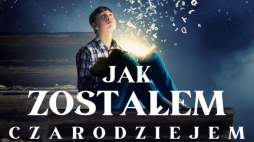 Plakat spektaklu "Jak zostałem czarodziejem". Źródło: Teatr Druga Strefa.