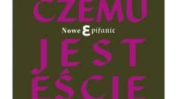 15. Festiwal Wielkopostny Nowe Epifanie w Warszawie