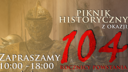  Piknik Historyczny z okazji 104. rocznicy powstania Muzeum Wojska Polskiego i 230. rocznicy Powstania Kościuszkowskiego