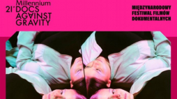 Millennium Docs Against Gravity w Gdyni