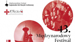 43. Międzynarodowy Festiwal Hajnowskie Dni Muzyki Cerkiewnej