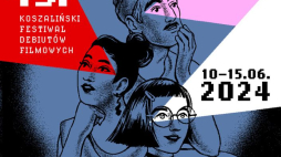 43. Koszaliński Festiwal Debiutów Filmowych „Młodzi i Film"