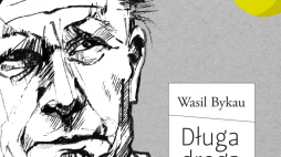 Okładka autobiografii „Długa droga do domu”. Źródło: Wydawnictwo Kolegium Europy Wschodniej.
