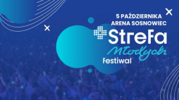 Strefa Młodych Festiwal 2024