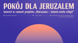 Koncert "Pokój dla Jeruzalem"