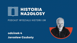 Audiosfera pola walki - symfonia napoleońskich bitew. Rozmowa z prof. Jarosławem Czubatym (podcast)