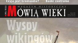Mówią wieki, 3/2025, materiały prasowe