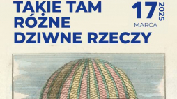 Takie tam dziwne rzeczy - spotkanie w Muzeum-Zamku w Łańcucie, fot. materiały prasowe Muzeum w Łańcucie