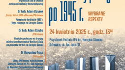 Górny Śląsk w wielkiej polityce po 1945 r. Konferencja w katowickim IPN, fot. IPN Katowice