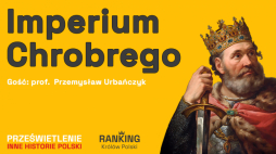 Imperium Chrobrego, podcast Muzeum Historii Polski, fot. MHP