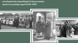 „Zróżnicowanie i współistnienie. Mniejszości wyznaniowe, narodowe i etniczne w Polsce od odzyskania niepodległości do przemian społeczno-politycznych (1918–1989)” - to temat międzynarodowej konferencji naukowej organizowanej przez łódzki oddział Instytutu Pamięci Narodowej