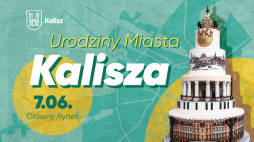 743. urodziny Kalisza, fot. materiały prasowe