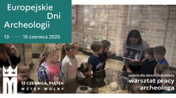 Na warsztaty archeologicznie dla grup wycieczkowych trzeba się wcześniej zapisać telefonicznie lub mailowo